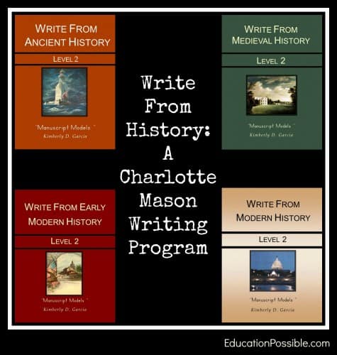 Write From History – A Charlotte Mason Writing Program
