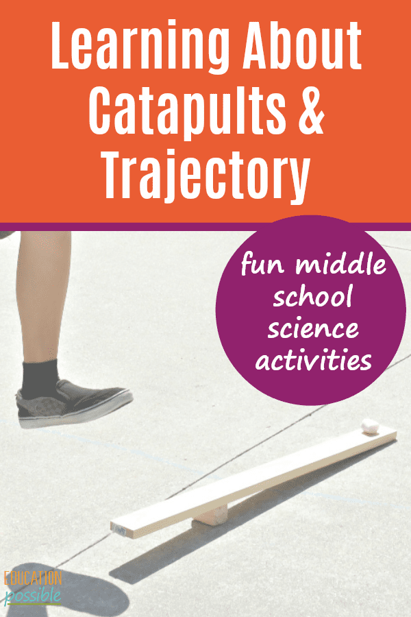 Use These Fun Activities to Learn About Catapults and Trajectory