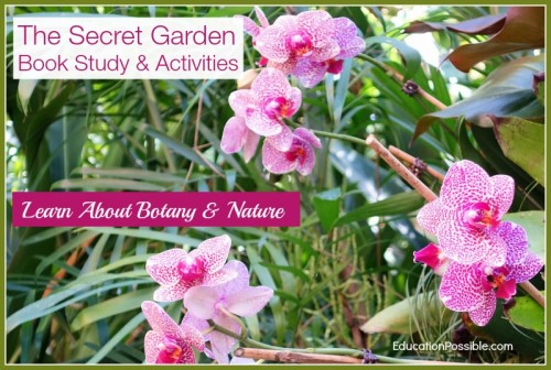 The Secret Garden - Learn About Botany & Nature