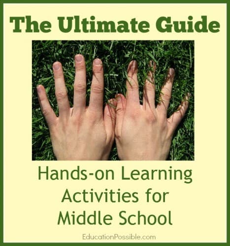 The Ultimate Guide to Hands-on Learning Activities for Middle School