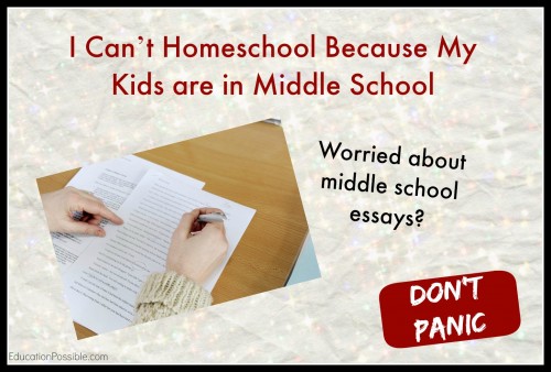 I Can’t Homeschool Because My Kids are in Middle School Education Possible