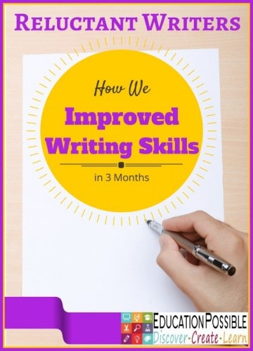 Reluctant Writers: How We Improved Writing Skills in 3 Months 