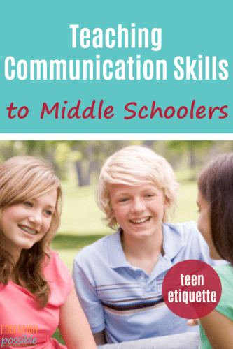 Teaching Communication Skills To Middle Schoolers