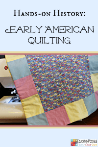 Studying early American History? Consider making a quilt as a part of your lessons. Instructions included to make a doll-sized quilt. @Education Possible