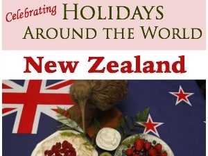 Holidays Around the World: New Zealand