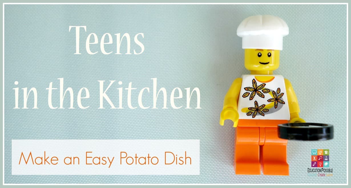 Teens in the Kitchen: Make an Easy Potato Dish - Education Possible