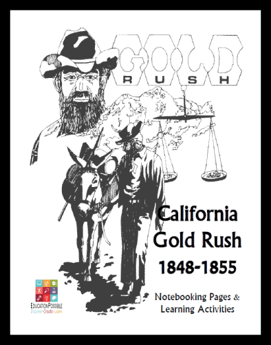 California Gold Rush Notebooking Unit for Teens - FREE @Education Possible