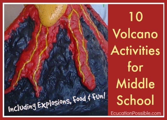 Student volcano erupting. Text overlay reads 10 volcano activities for middle school.
