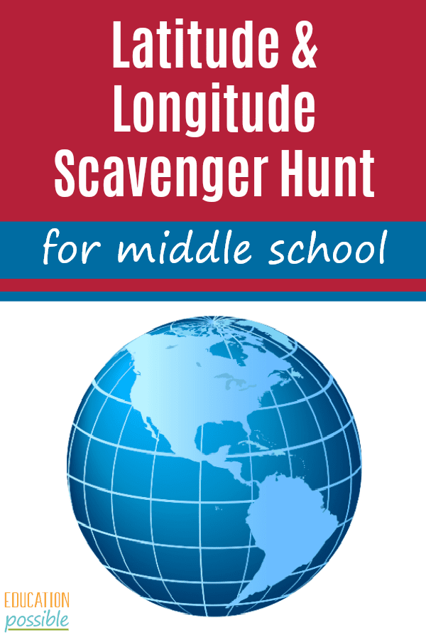 blue globe with latitude and longitude lines on white background with text overlay reading latitude & longitude scavenger hunt for middle school