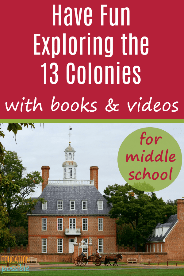 A great list of amazing books and videos that middle school students can use when exploring the 13 Colonies. They're the perfect way drop the textbook and instead use living books and technology in your homeschool or classroom to bring American history to life. You'll want to reference this list again and again. One of our favorites has been the Carole Marsh books! #colonialhistory #USHistory #historyisfun #middleschool #tweens #teens #homeschooling #educationpossible