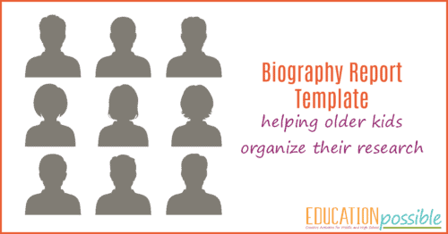 This year, are you adding personal biographies to your child's studies? If so, have them use this Biography Report Form/Organizer to begin their research. They can complete this form to create a brief biography or use the information they gather as a starting point for a longer writing assignment.