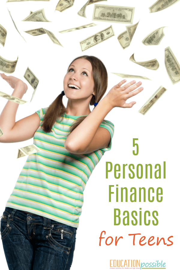 5 Important Personal Finance Fundamentals Teens Need to Know