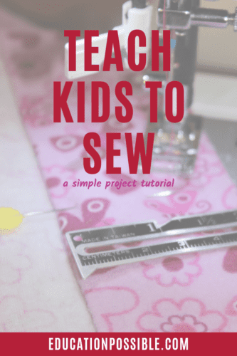 Faded image of pink fabric under a sewing machine foot. Silver sewing ruler measuring the seam, yellow pin. Text reads Teach Kids to Sew a Simple Project Tutorial.