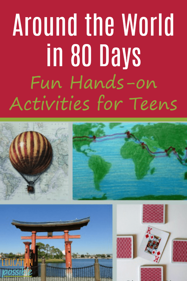 Around the World in 80 Days Activities Tweens Will Enjoy
