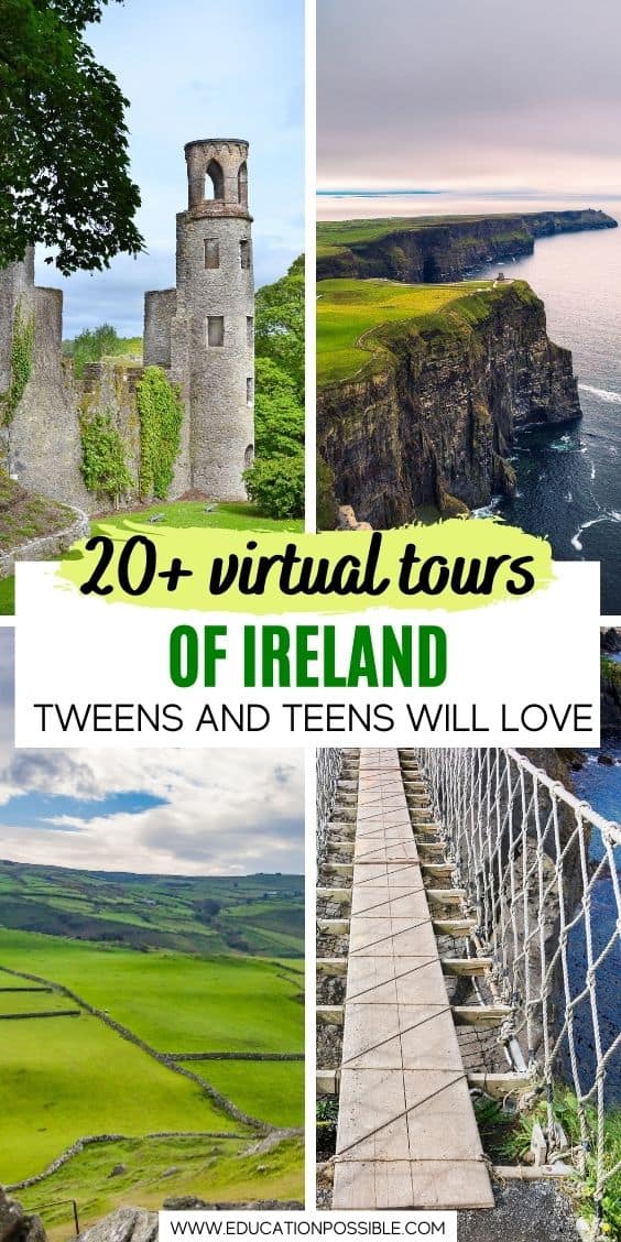 Virtual Tours of Ireland Middle Schoolers Can Take From Home