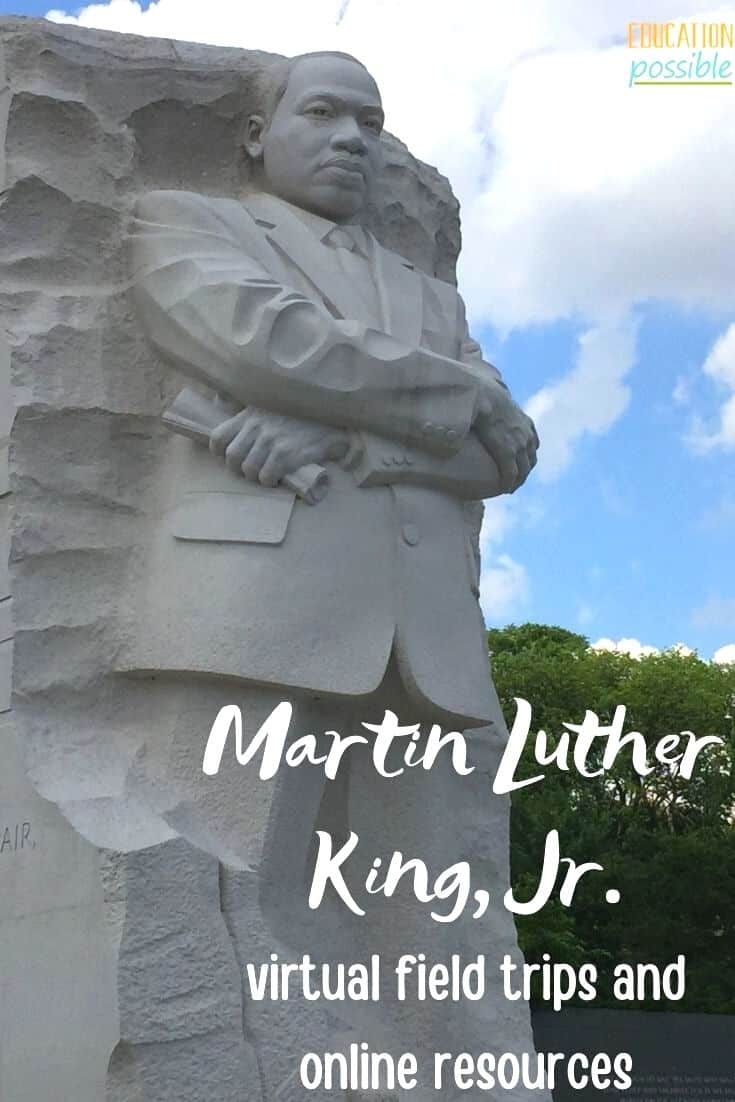 Martin Luther King Jr. Virtual Field Trips and Online Resources