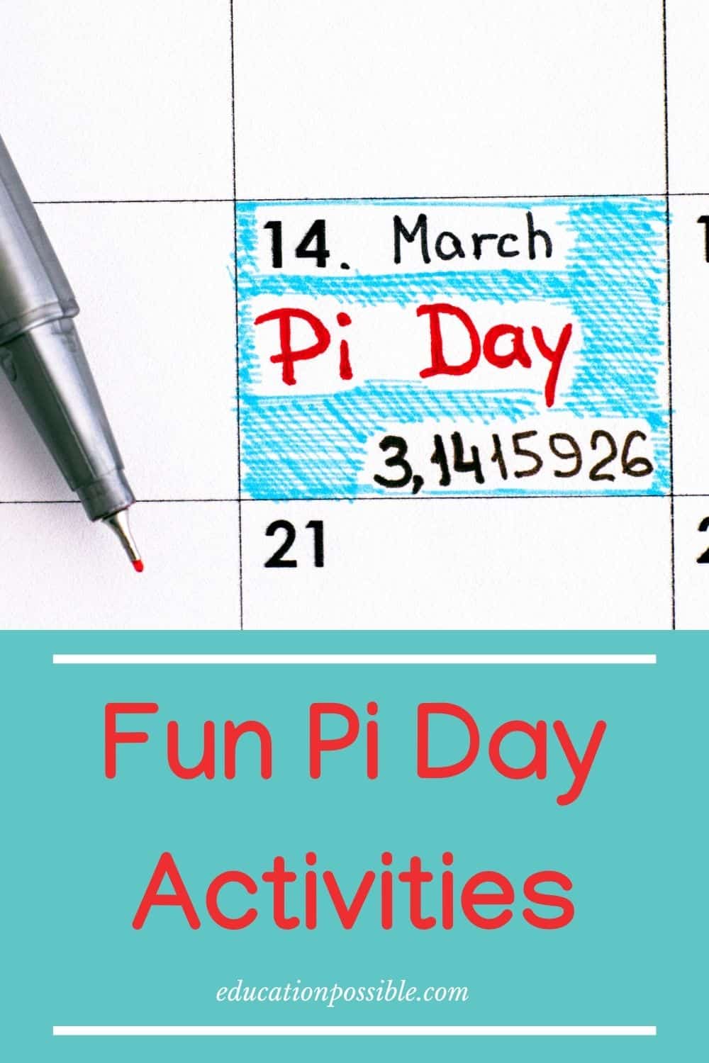 Graphic of Pi Day and it's number on a calendar on March 14, with a red pen next to it.