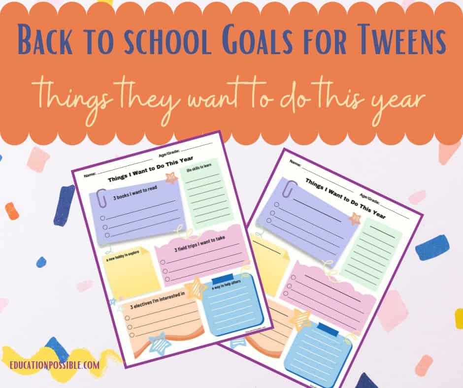 Image of two goal planning pages for homeschooled tweens