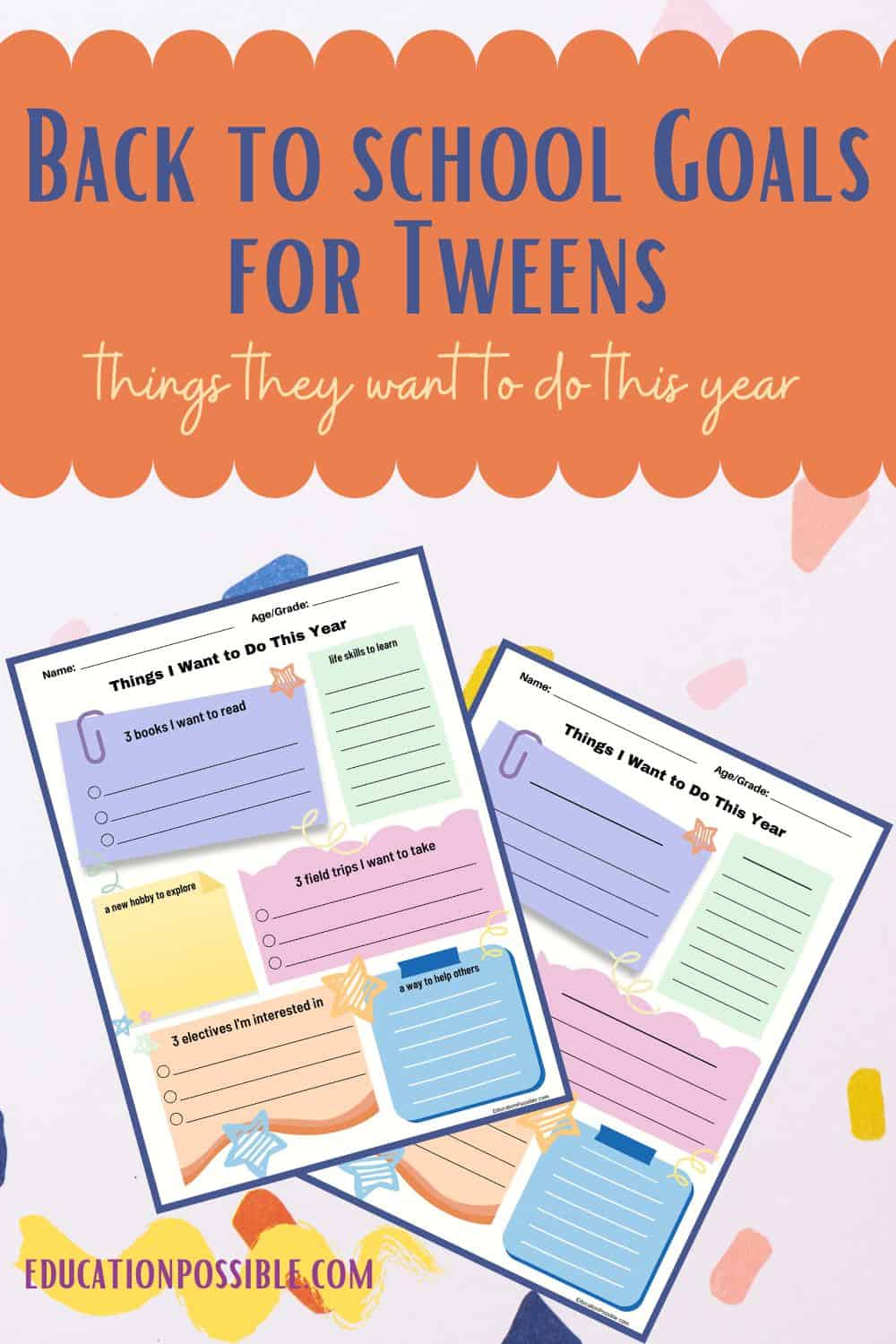 Back to Home School Goals Worksheet for Tweens & Teens
