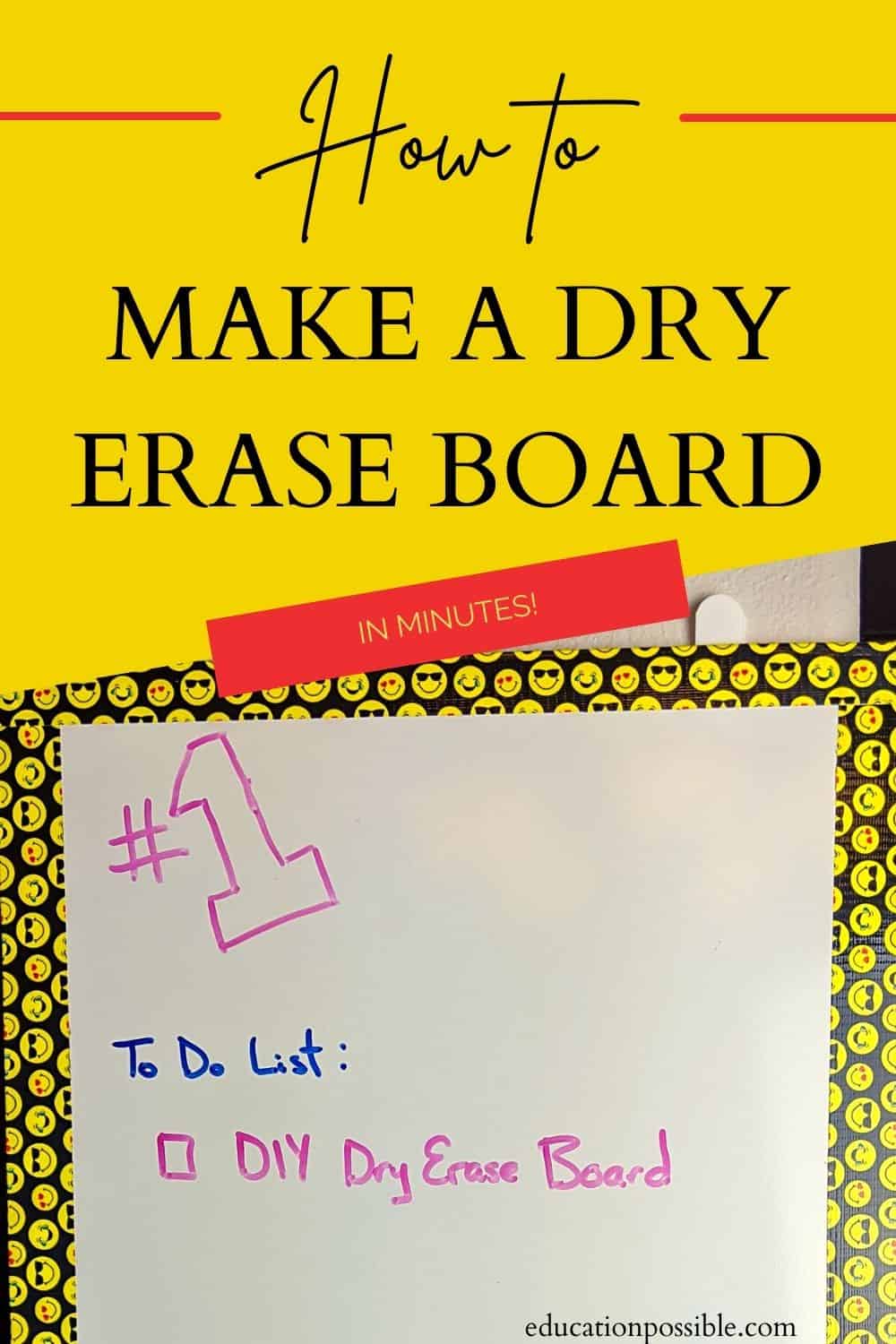 Homemade dry erase board with edges covered in emoji duck tape